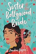 Sister of the Bollywood Bride