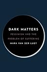 Dark Matters: Pes...