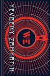 We by Yevgeny Zamyatin