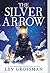 The Silver Arrow