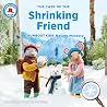 The Case of the Shrinking Friend: A Gumboot Kids Nature Mystery (The Gumboot Kids) The Case of the Shrinking Friend: A Gumboot Kids Nature Mystery (The Gumboot Kids)