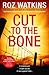 Cut to the Bone (DI Meg Dalton #3)