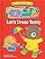 Let's Dress Teddy: With 20 colorful felt play pieces (Funtime Felt)
