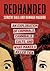 RedHanded: An Exploration o...