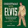 Christmas with Elvis by Robert K. Elder