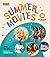 Summer Movies: 30 Sun-Drenched Classics (Turner Classic Movies)