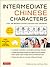 Intermediate Chinese Charac...