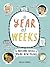 A Year of Weeks by Erica Root