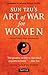 Sun Tzu's Art of War for Women: Strategies for Winning without Conflict - Revised with a New Introduction