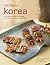 The Food of Korea by Injoo Chun