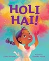 Holi Hai! by Chitra Soundar