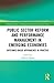 Public Sector Reform and Performance Management in Emerging Economies: Outcomes-Based Approaches in Practice