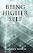 Being Higher Self