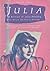 Julia: A Portrait of Julia ...