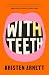 With Teeth