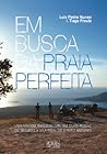 Em Busca da Praia...