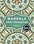 Mandala Adult Coloring Book: Wonderful mandalas to color for relaxation Book 1