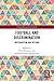 Football and Discrimination by Pavel Brunßen