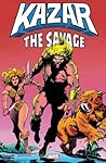 Ka-Zar the Savage Omnibus Ka-Zar the Savage Omnibus