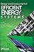 Design and Development of Efficient Energy Systems (Artificial Intelligence and Soft Computing for Industrial Transformation)