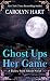 Ghost Ups Her Game (A Bailey Ruth Ghost Novel, 9)