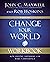 Change Your World Workbook: How Anyone, Anywhere Can Make a Difference
