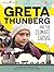 Greta Thunberg and the Climate Crisis by Amy Chapman