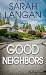 Good Neighbors (Thorndike Press Large Print Basic)