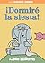 ¡Dormiré la siesta! (An Elephant and Piggie Book) (Spanish Edition)