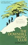 The Downhill Hiking Club: A short walk across the Lebanon