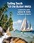 Sailing South 'til the Butter Melts