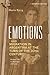 Emotions and Migration in A...