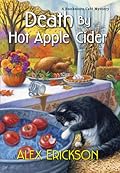 Death by Hot Apple Cider (Bookstore Cafe Mystery #9)