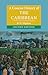 A Concise History of the Caribbean (Cambridge Concise Histories)