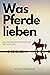 Was Pferde lieben - So find...