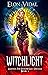 Witchlight Lightkey: The Intrepid Lucy Duceaul Book 1