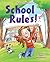 School Rules!
