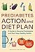 Prediabetes Diet and Action Plan: A Guide to Reverse Prediabetes and Start New Healthy Habits