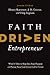 Faith Driven Entrepreneur: ...