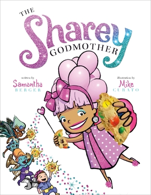 The Sharey Godmother (Hardcover)