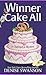 Winner Cake All (A Chef-to-Go Mystery, 3) by Denise Swanson