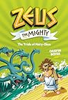 Zeus the Mighty: The Trials of Hairy-Clees (Book 3)