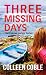 Three Missing Days (The Pelican Harbor Series, 3)