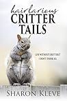 Hairlarious Critter Tails by Sharon Kleve