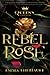 Rebel Rose (Queen's Council)