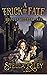 A Trick of Fate (Brandon Br...