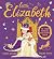 Little Elizabeth: The Young Princess Who Became Queen