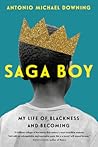 Saga Boy by Antonio Michael Downing