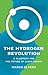 The Hydrogen Revolution: A ...
