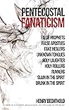 Pentecostal Fanat...